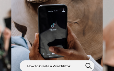 10 Tips for Creating a Viral TikTok